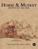 Horse & Musket: Dawn of an Era