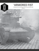 The Armored Fist: Combined Arms Combat in the Second World War