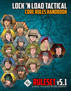 Lock 'n Load Tactical Core Rules v5.0