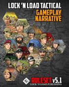 Lock 'n Load Tactical Gameplay Narrative for v5.0