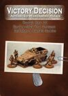 Victory Decision: WW II - Early-Mid War German Infantry Guide