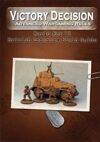Victory Decision: WW II - British Infantry Field Guide
