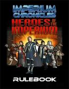 Imperium Chronicles - Heroes of the Imperium Board Game