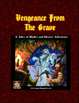 Vengeance from the Grave