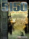 5150 : New Beginnings