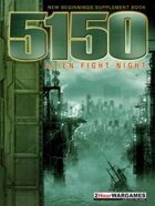 5150 Alien Fight Night