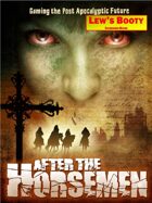 Lew's Booty - After the Horsemen Scenario Book