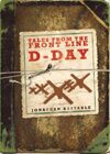 Tales from the Front Line - D-Day