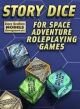 Story Dice for Space Adventure RPGs