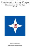 Nineteenth Army Corps American Civil War 15mm Headquarters Flag Sheet