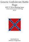 Generic Confederate ANV 3rd Wool Bunting Issue American Civil War 15mm Flag Sheet