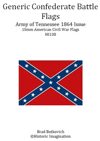 Generic Confederate Army of Tennessee 1864 Issue American Civil War 15mm Flag Sheet
