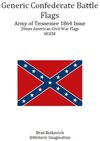 Generic Confederate Army of Tennessee 1864 Issue American Civil War 25mm Flag Sheet