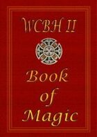 Magic - A supplement for WCBH2