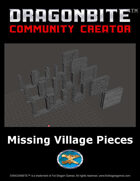 Missing Village Pieces