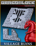 DRAGONLOCK Ultimate: Village Ruins