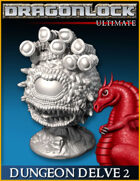 DRAGONLOCK Ultimate: Dungeon Delve Part 2