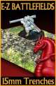 E-Z BATTLEFIELDS: 15mm Trenches
