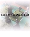 Saga of the Death Cult