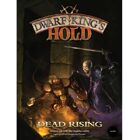 Dwarf King's Hold: Dead Rising Rulebook