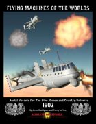 Flying Machines of the Worlds 1902