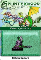 Splinterwood: Goblin Spears