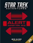 Star Trek Adventures Red Alert Rules