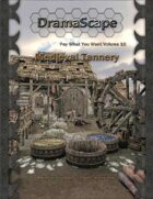 Medieval Tannery