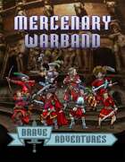 Brave Adventures Mercenary Warband