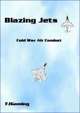Blazing Jets