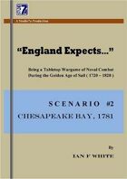"England Expects..." SCENARIO #2... CHESAPEAKE