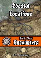 Heroic Maps - Encounters: Coastal Locations