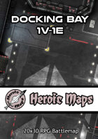 Heroic Maps - Docking Bay 1V-1E