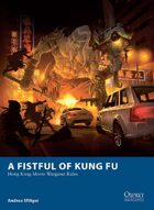 A Fistful of Kung Fu – Hong Kong Movie Wargame Rules