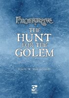 Frostgrave: Hunt for the Golem