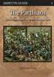 The Parthians; historical background - army lists - campaign game