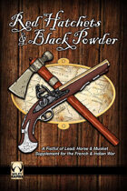 Red Hatchets & Black Powder