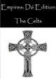 Empires: Celtic Forces D6 Edition