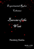 Barons of the West Experimental Rules