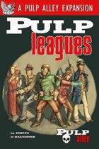 Pulp Alley: Pulp Leagues - PDF