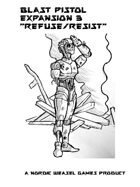 Blast Pistol Expansion 3