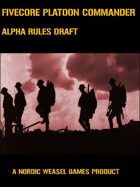 FiveCore Platoon Command. Alpha draft