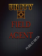 Unity Field Agent BETA TEST