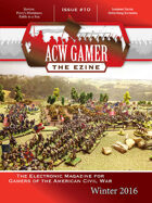 ACW Gamer: The Ezine - Issue 10, Winter 2016 - ACWG10