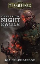 Tannhäuser: Operation Night Eagle