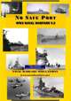 No Safe Port: WW2 Naval Combat