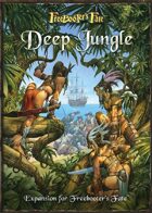 Freebooter's Fate Deep Jungle English Version