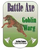 Battle Axe Warg