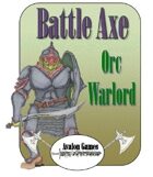 Battle Axe, Orc Warlord