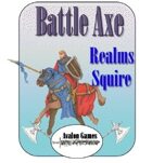 Battle Axe, Realm’s Squire